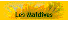 Les Maldives
